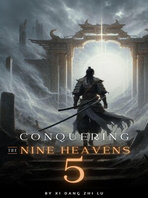 cover image of Conquering the Nine Heavens
